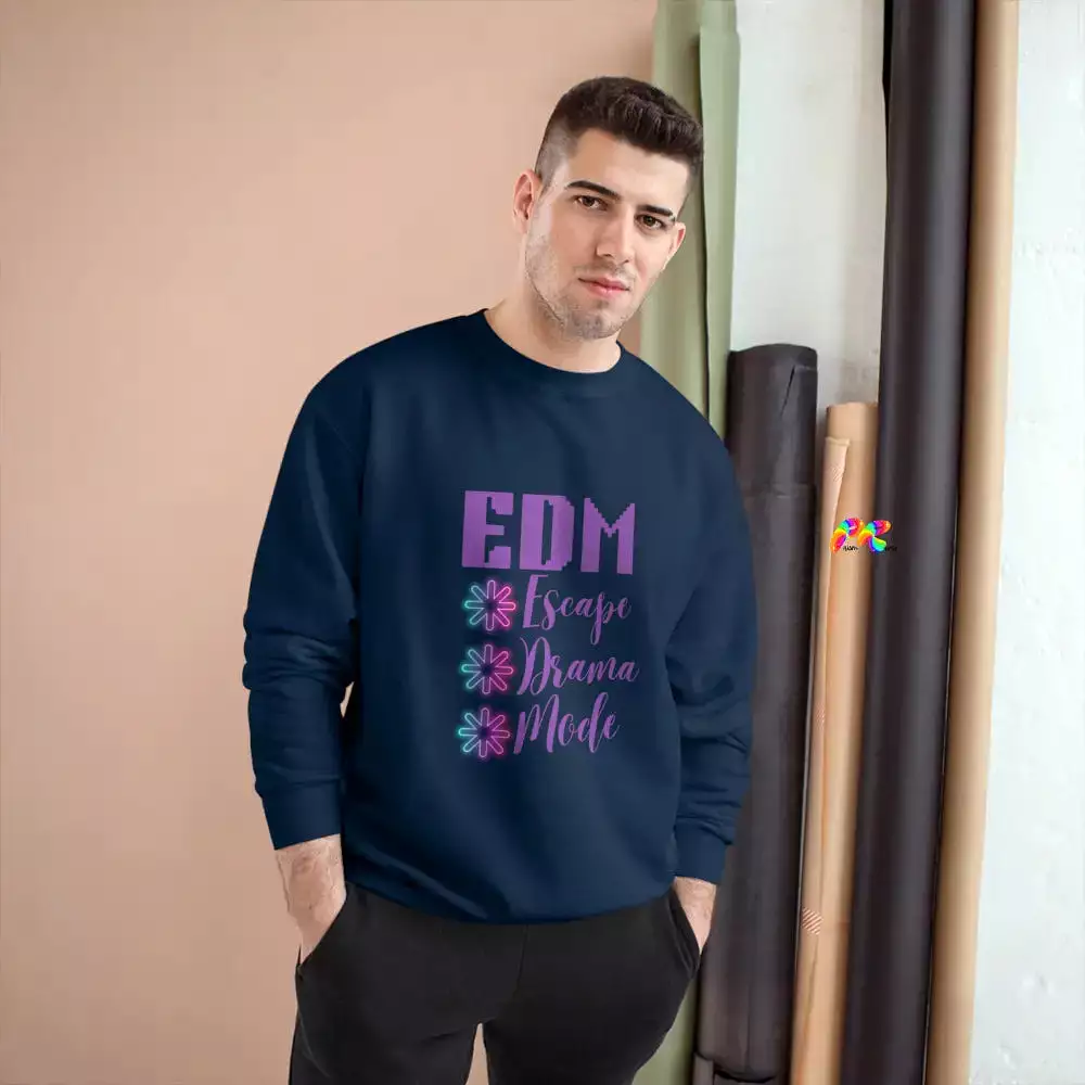 EDM Escape Drama Mode Champion Sweatshirt