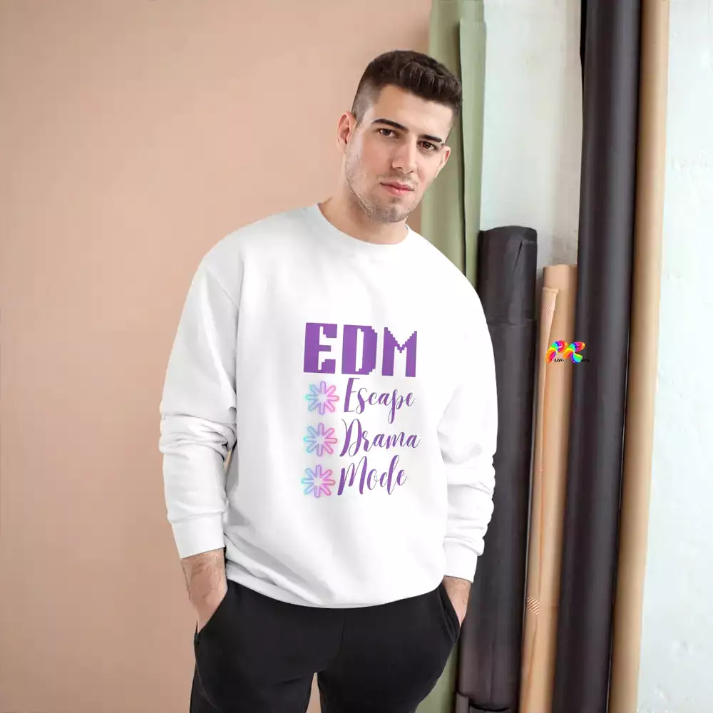 EDM Escape Drama Mode Champion Sweatshirt