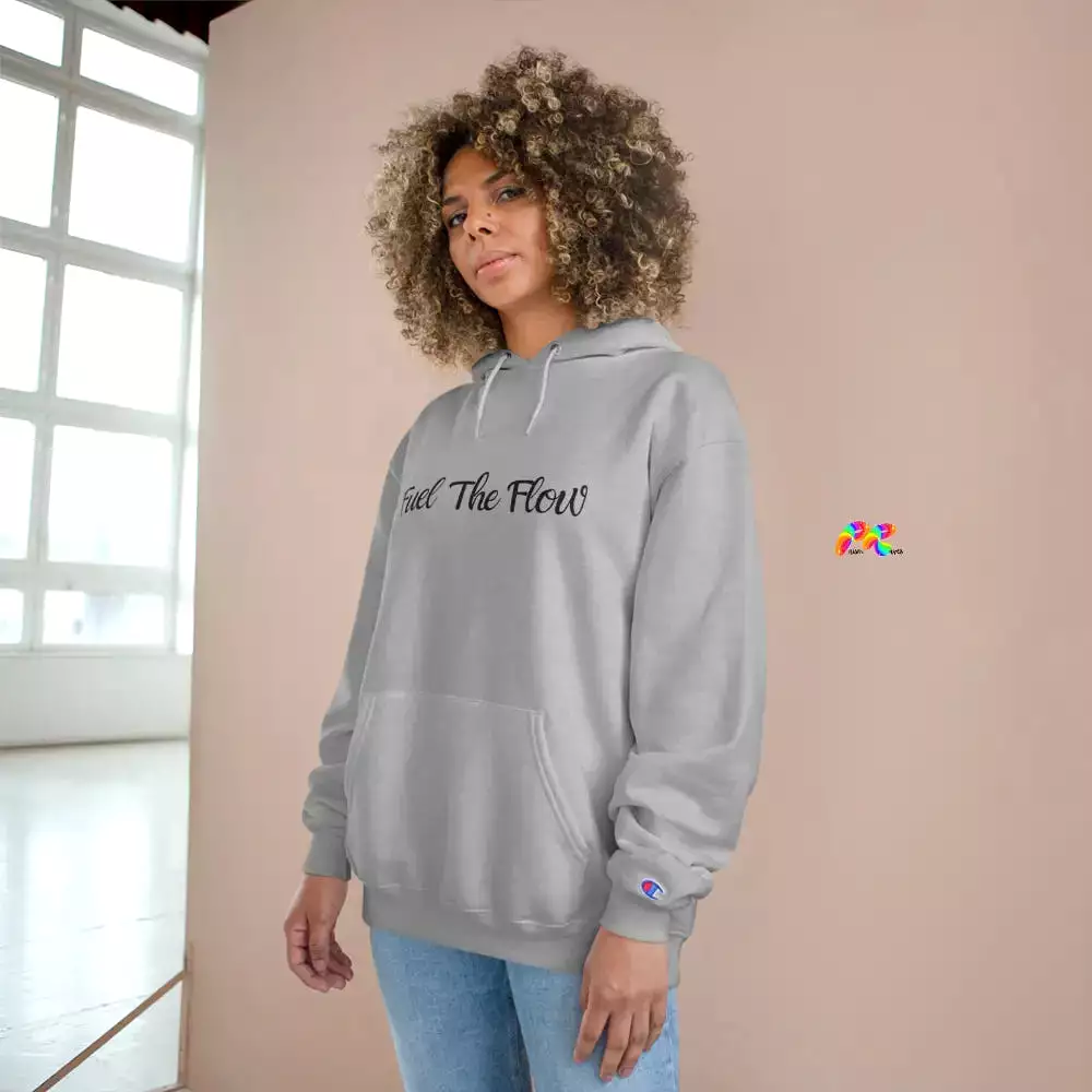 Fuel The Flow Champion Hoodie