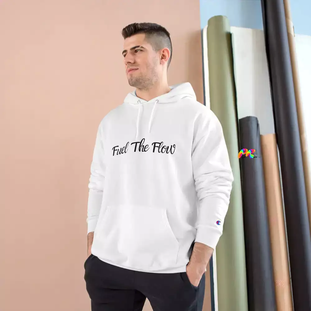 Fuel The Flow Champion Hoodie